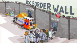 prescription drug prices are creating a border wall