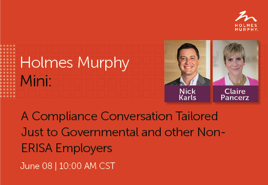Text on a Red background: A compliance Conversation Tailored Just to Governmental and other Non-ERISA Employers June 8 10 a.m. CT with a man and a woman's professional headshot