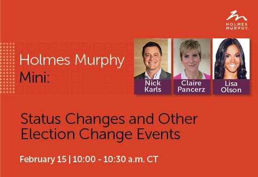 Holmes Murphy Mini: Status Changes and Other Election Change Events - February 15, 2024