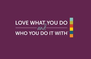 A colorful graphic with the words love what you do and who you do it with