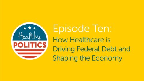 Healthy Politics Episode 10
