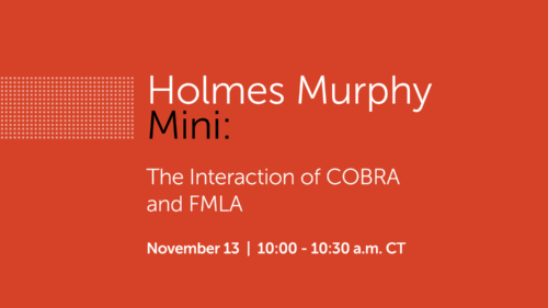 The Interaction of COBRA and FMLA