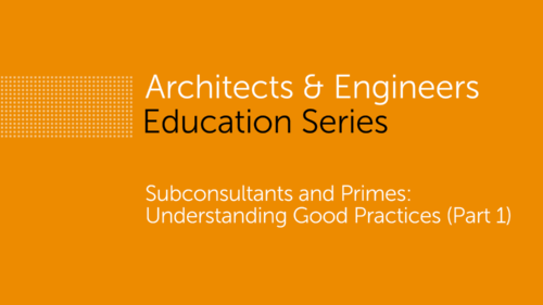 Subconsultants & Primes Part 1