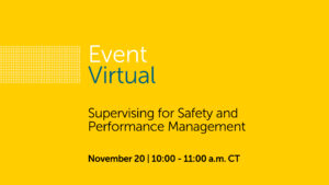 Supervising for Safety and Performance Management